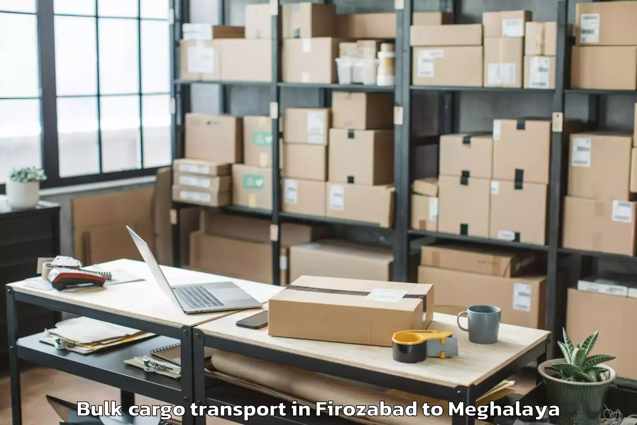 Hassle-Free Firozabad to Mylliem Bulk Cargo Transport